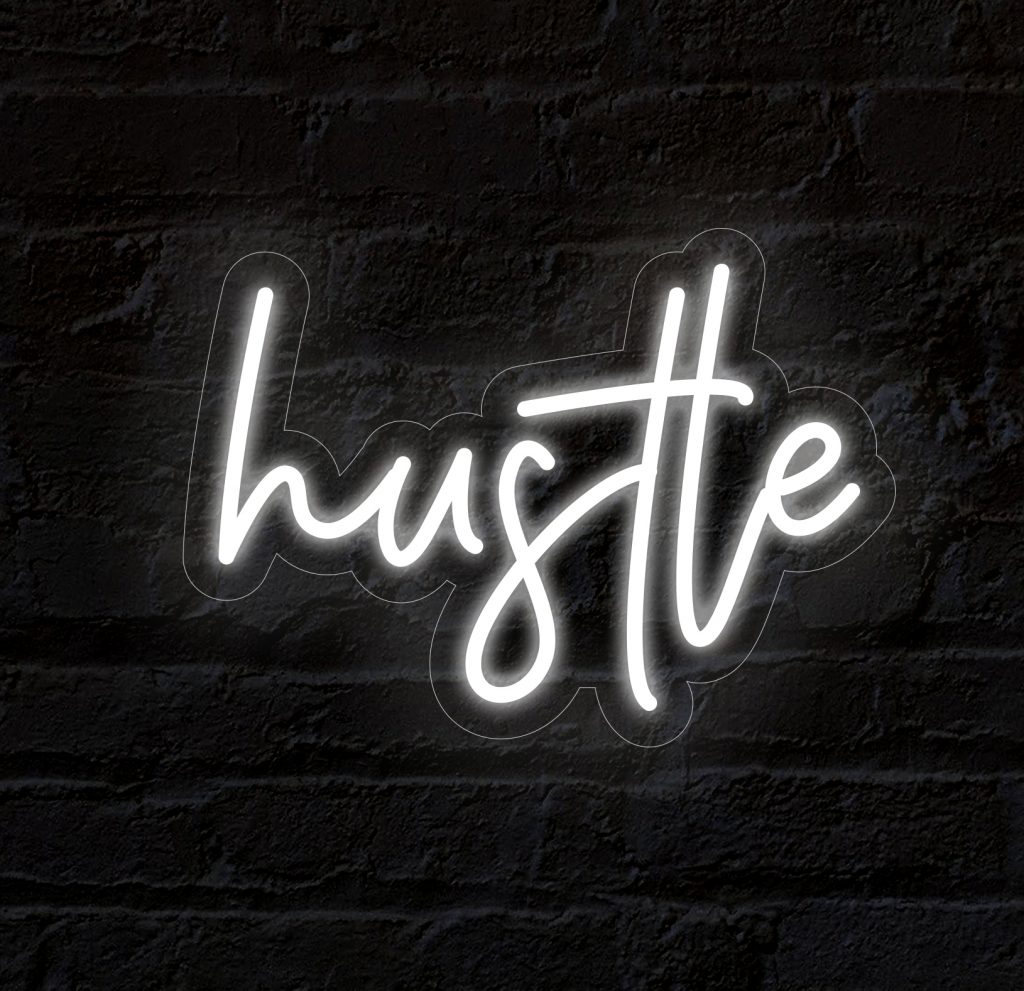hustle signs